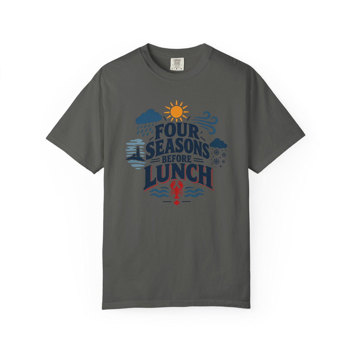 Four Seasons Before Lunch T-Shirt — Funny Weather & Seasonal Humor Tee