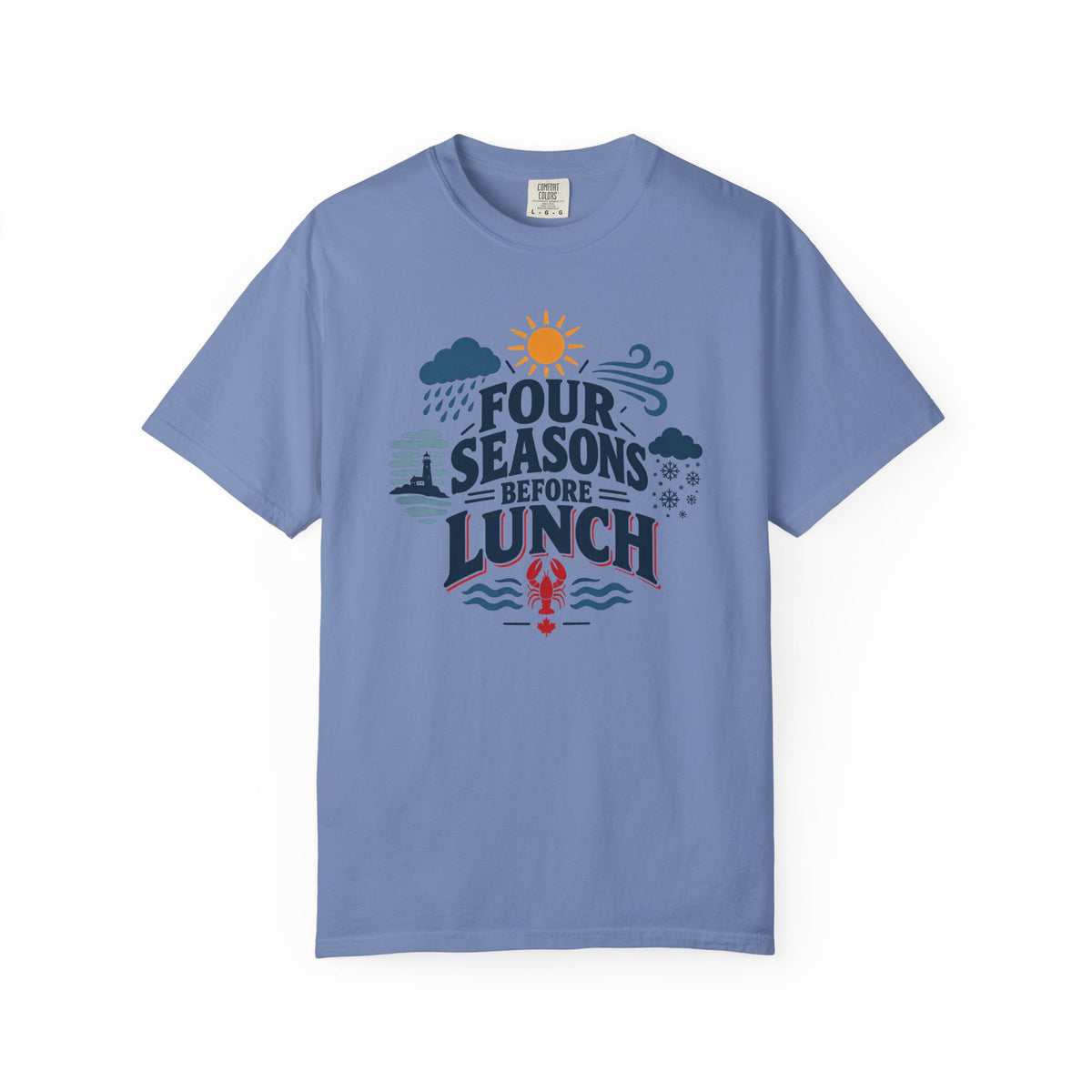 Four Seasons Before Lunch T-Shirt — Funny Weather & Seasonal Humor Tee