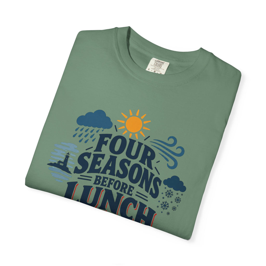 Four Seasons Before Lunch T-Shirt — Funny Weather & Seasonal Humor Tee