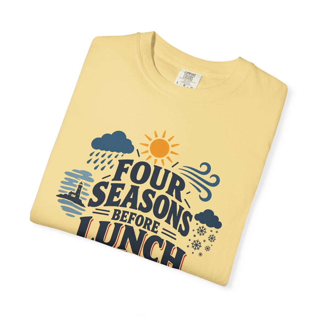 Four Seasons Before Lunch T-Shirt — Funny Weather & Seasonal Humor Tee