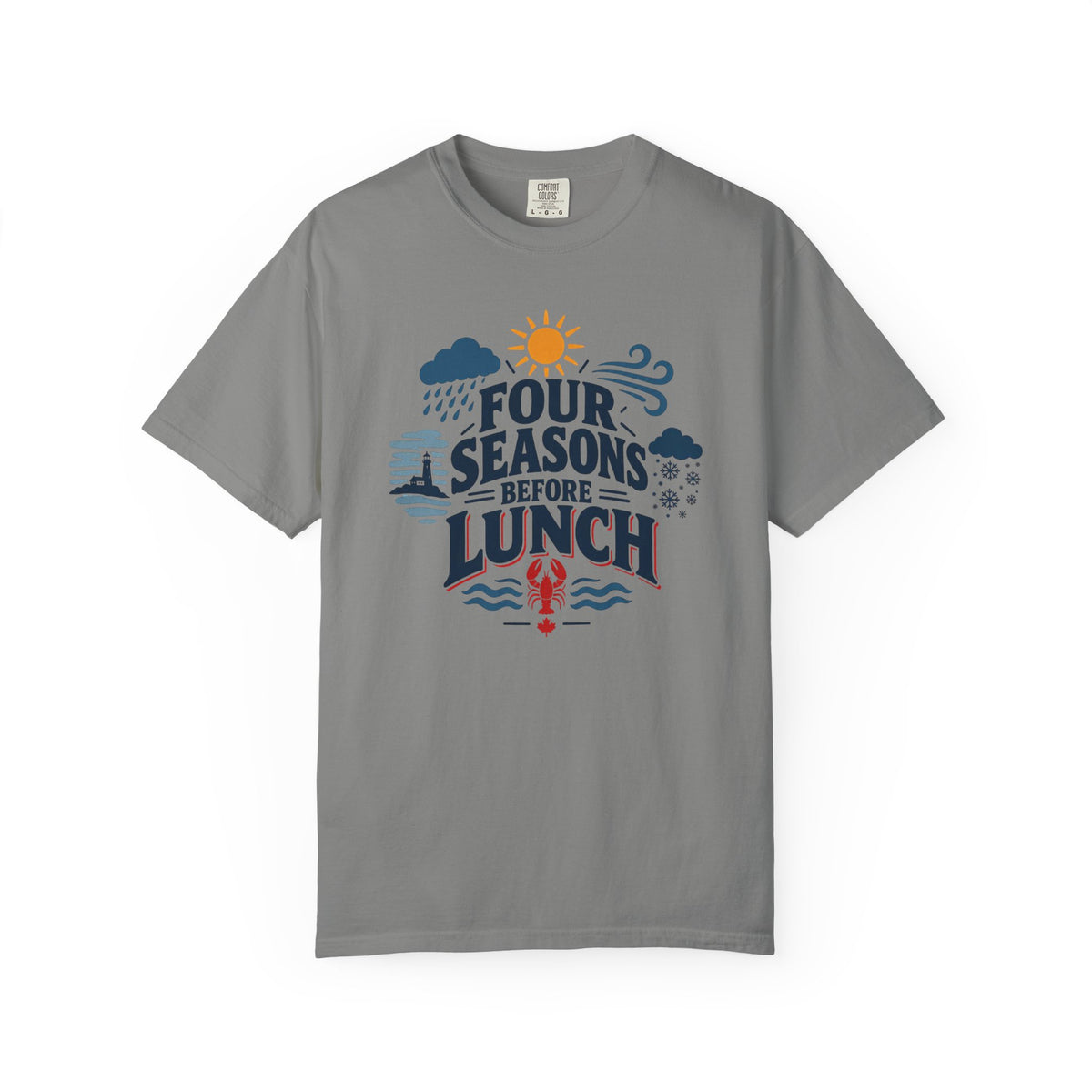 Four Seasons Before Lunch T-Shirt — Funny Weather & Seasonal Humor Tee