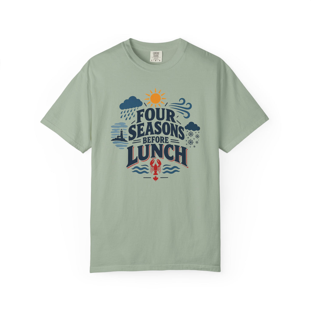 Four Seasons Before Lunch T-Shirt — Funny Weather & Seasonal Humor Tee
