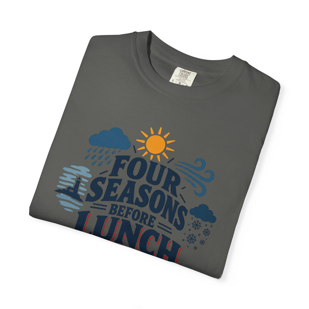 Four Seasons Before Lunch T-Shirt — Funny Weather & Seasonal Humor Tee