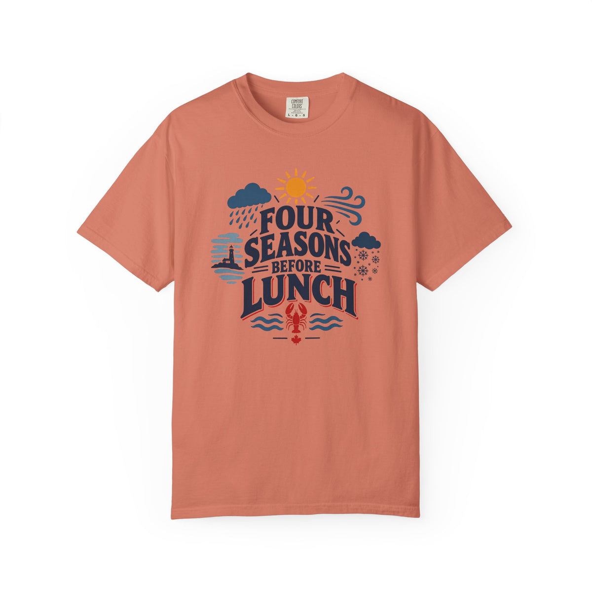 Four Seasons Before Lunch T-Shirt — Funny Weather & Seasonal Humor Tee