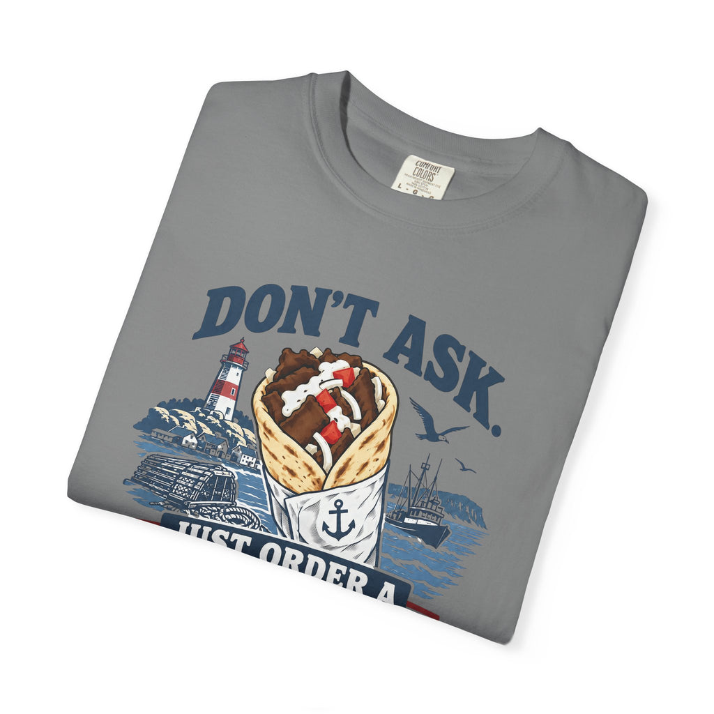 Donair T‑Shirt — “Don’t Ask, Just Order a Donair” Nautical Foodie Tee