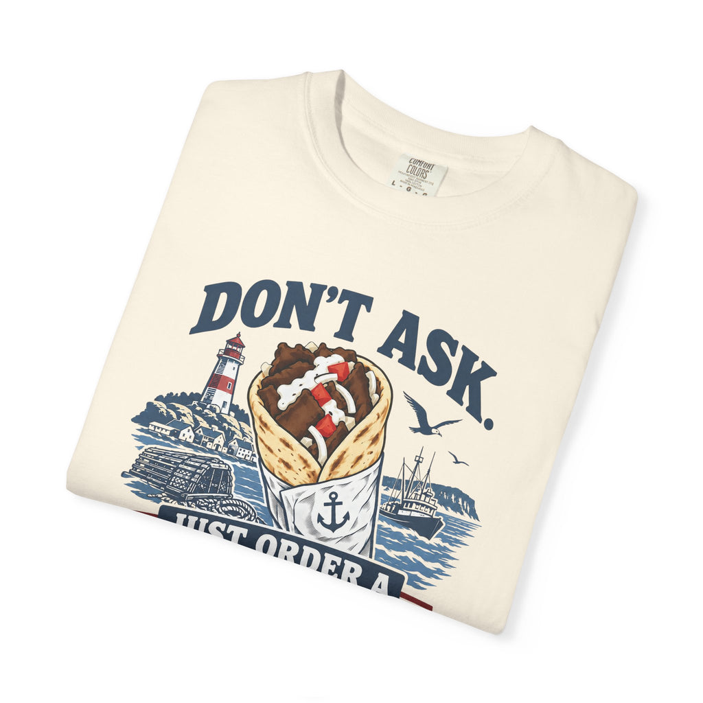 Donair T‑Shirt — “Don’t Ask, Just Order a Donair” Nautical Foodie Tee
