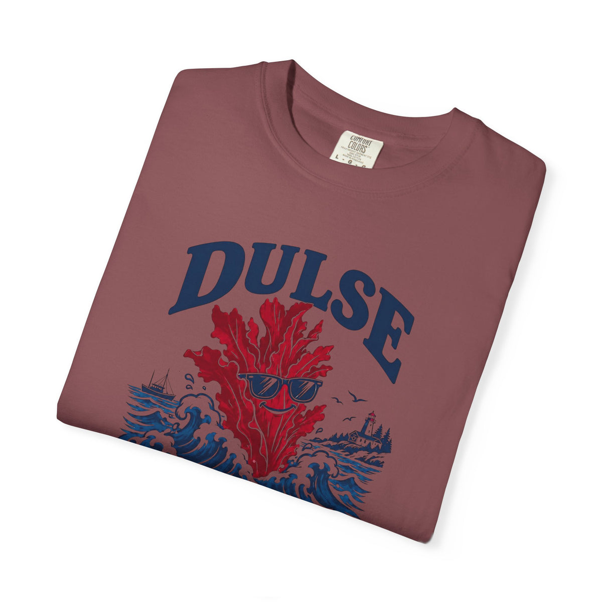 Dulse Seaweed Graphic T-Shirt — "DULSE: You Either Get It Or You Don’t"