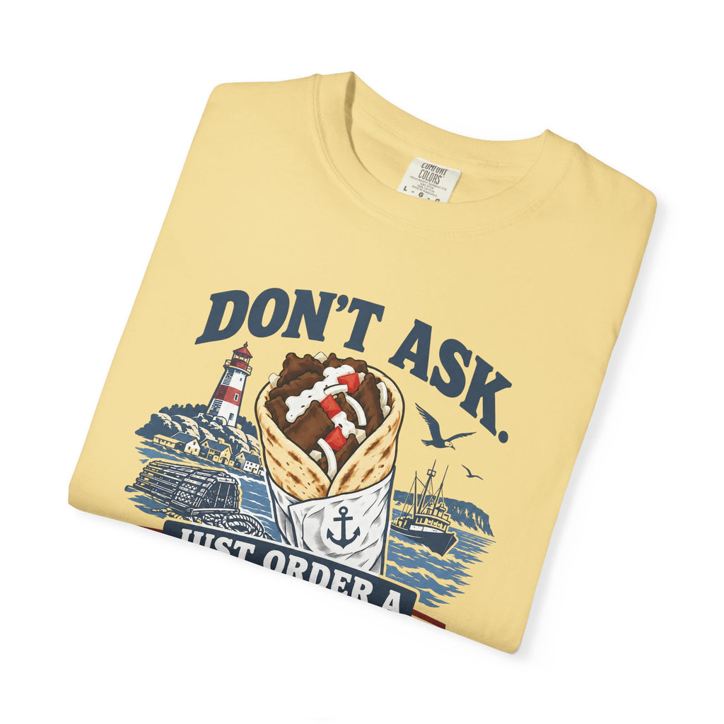 Donair T‑Shirt — “Don’t Ask, Just Order a Donair” Nautical Foodie Tee