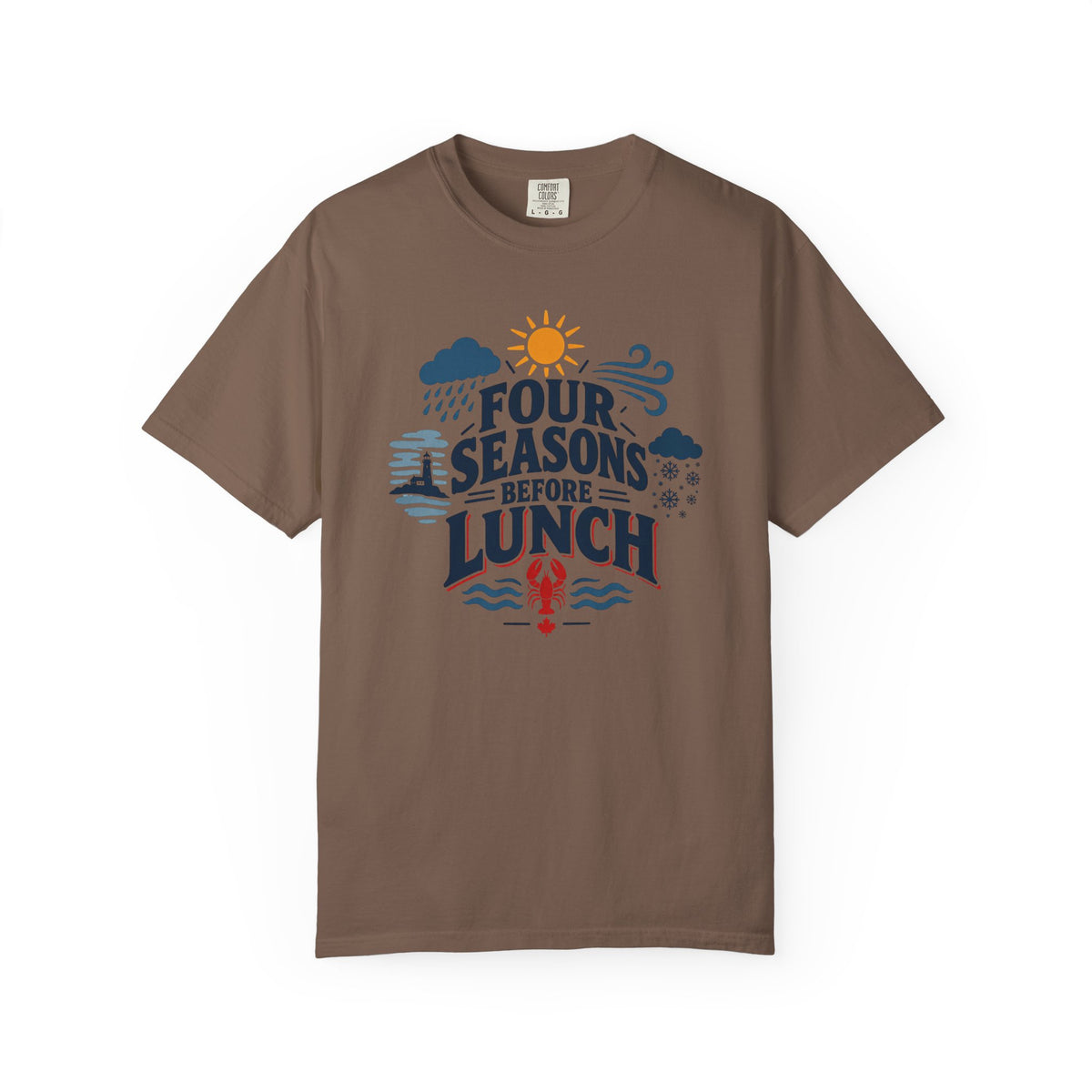 Four Seasons Before Lunch T-Shirt — Funny Weather & Seasonal Humor Tee