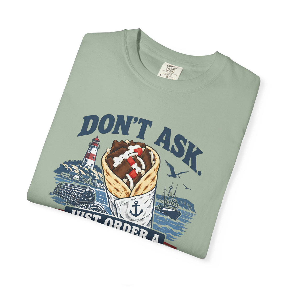 Donair T‑Shirt — “Don’t Ask, Just Order a Donair” Nautical Foodie Tee