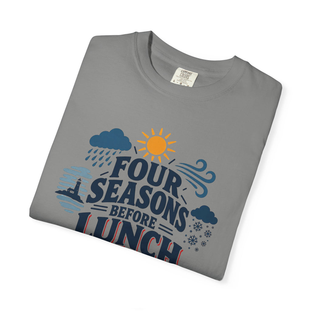 Four Seasons Before Lunch T-Shirt — Funny Weather & Seasonal Humor Tee