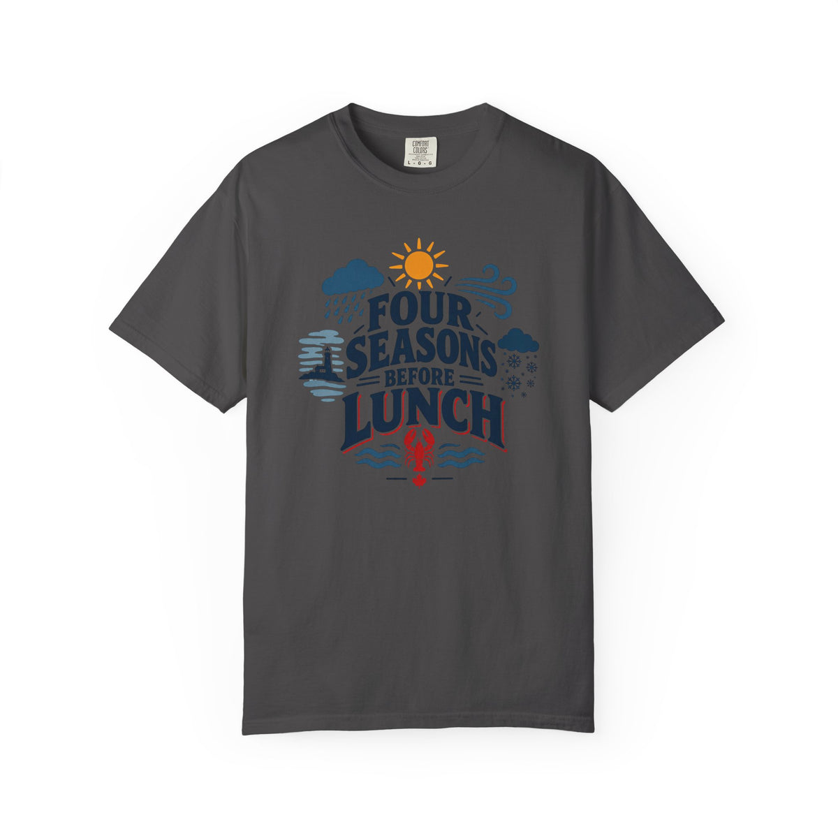 Four Seasons Before Lunch T-Shirt — Funny Weather & Seasonal Humor Tee