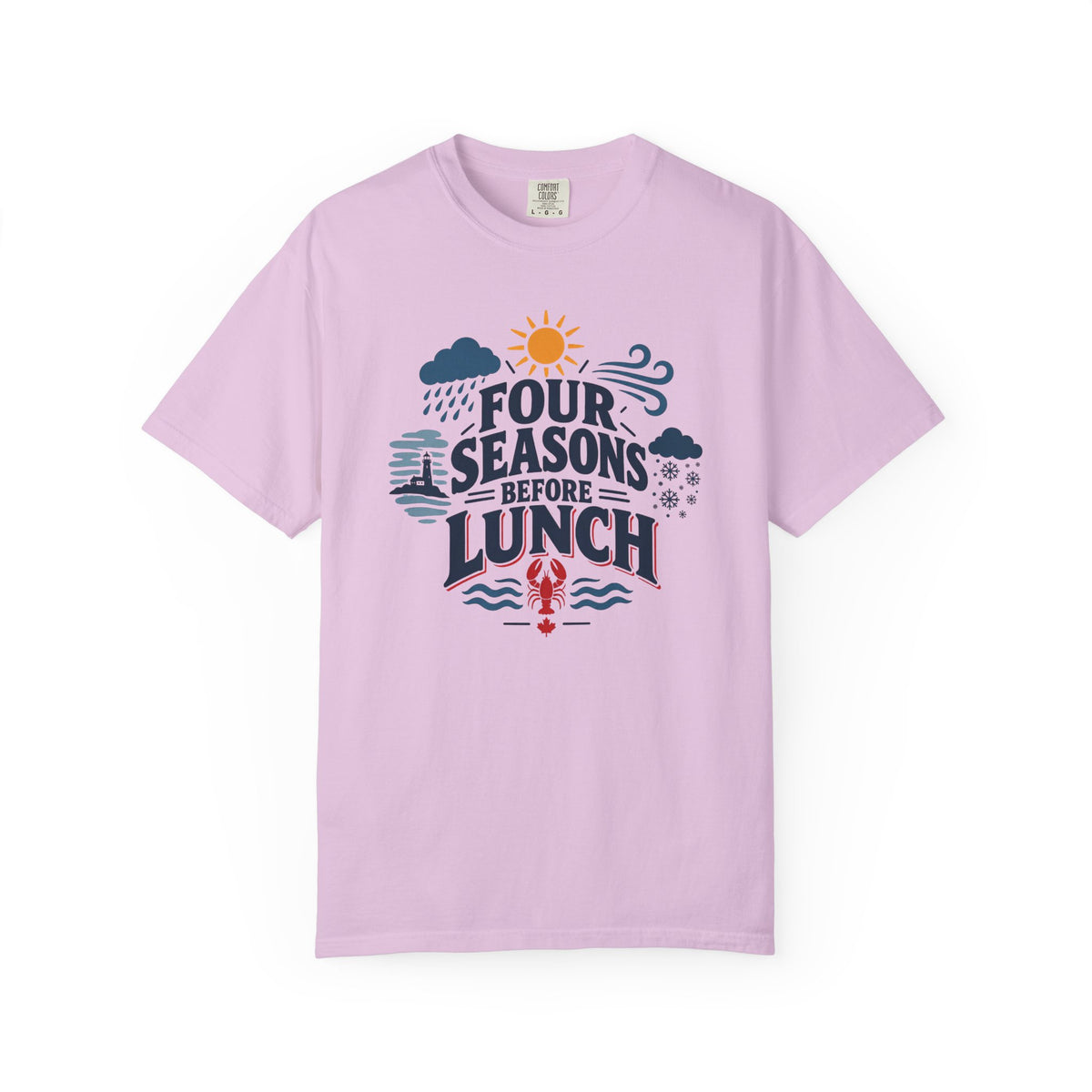 Four Seasons Before Lunch T-Shirt — Funny Weather & Seasonal Humor Tee