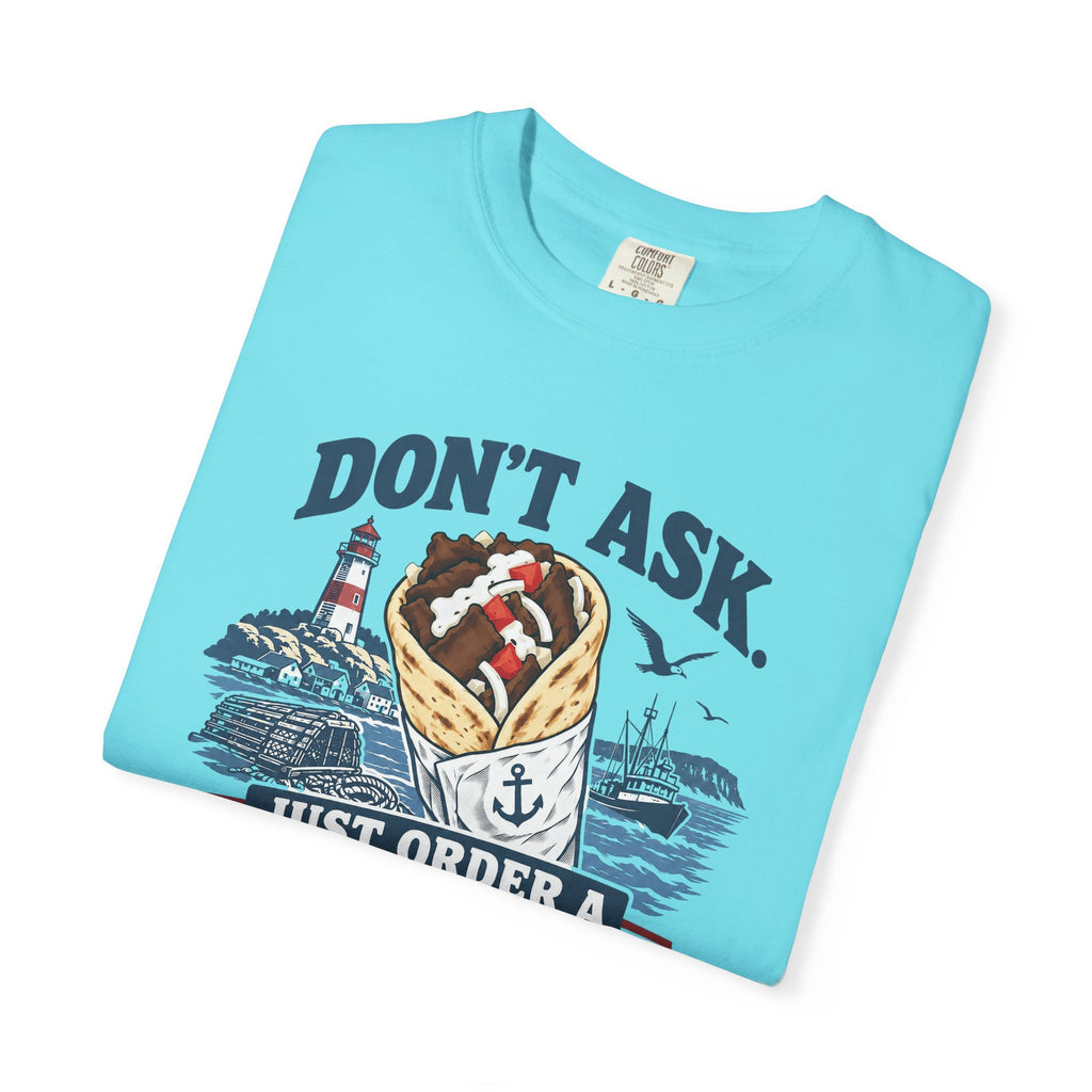 Donair T‑Shirt — “Don’t Ask, Just Order a Donair” Nautical Foodie Tee