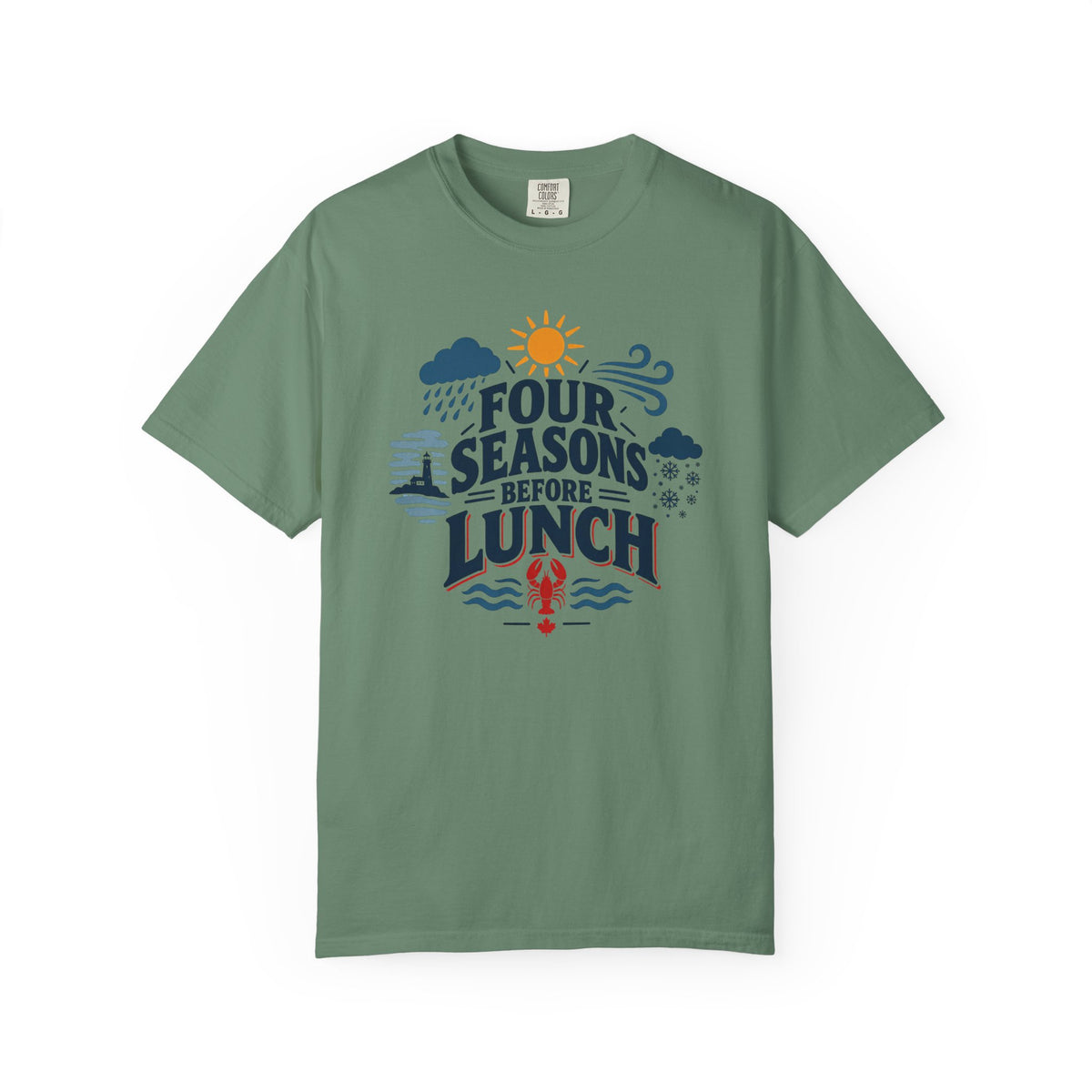 Four Seasons Before Lunch T-Shirt — Funny Weather & Seasonal Humor Tee